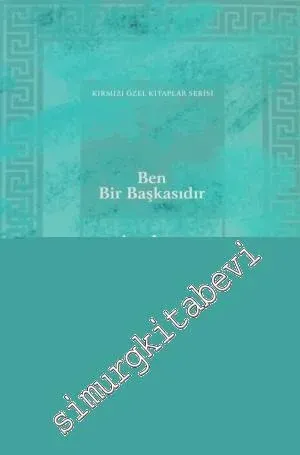Ben Bir Başkasıdır -