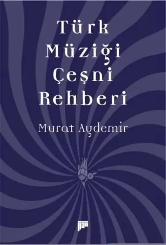 Türk Müziği Çeşni Rehberi