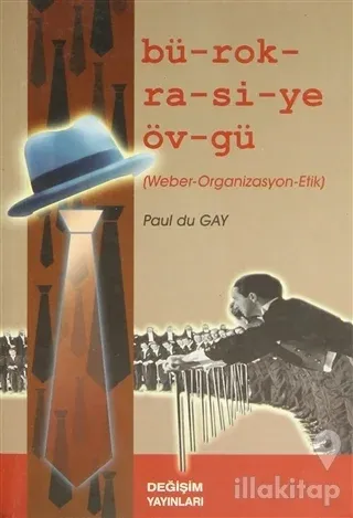 Bürokrasiye Övgü