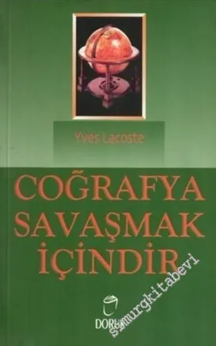 Coğrafya Savaşmak İçindir -        2004