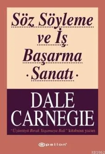 Söz Söyleme ve İş Başarma Sanatı