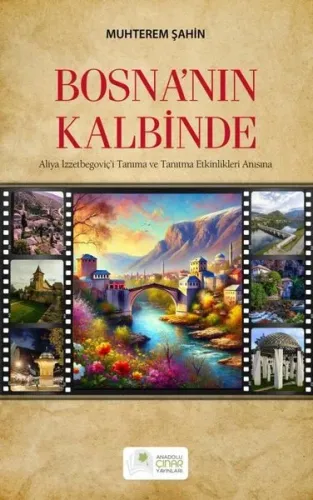 Bosna'nın Kalbinde - Aliya İzzetbegoviç'i Tanıma ve Tanıtma Etkinlikleri Anısına