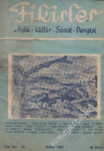 Fikirler Aylık Kültür ve Sanat Dergisi - Sayı: 34 - Yeni Seri      Nisan