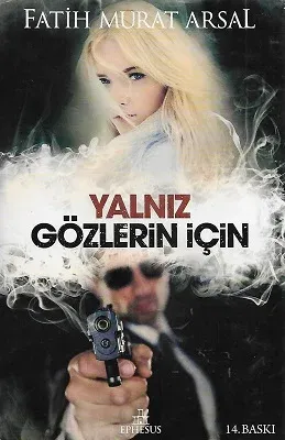 Yalnız Gözlerin İçin - Ciltli Kitap