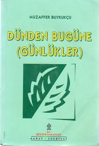 Dünden Bugüne (Günlükler)