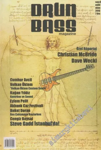 Orun Bass Magazine - Dosya: Özel Röportaj: Christian Mc Bride - Dave Weckl - Sayı: 6      Eylül - Ekim