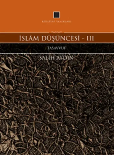 İslam Düşüncesi  III Tasavvuf