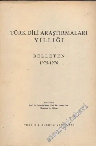 Türk Dili Araştırmaları Yıllığı Belleten 1975 - 1976 - Yıl: 1975 - 1976