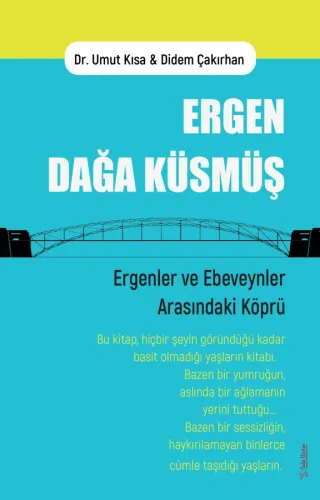 Ergen Dağa Küsmüş