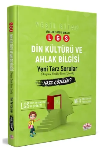 Editör 8. Sınıf LGS Din Kültürü ve Ahlak Bilgisi Mantık ve Muhakeme Soruları Nasıl Çözülür