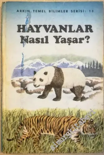 Hayvanlar Nasıl Yaşar -        1967