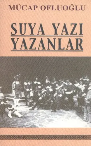 Suya Yazı Yazanlar