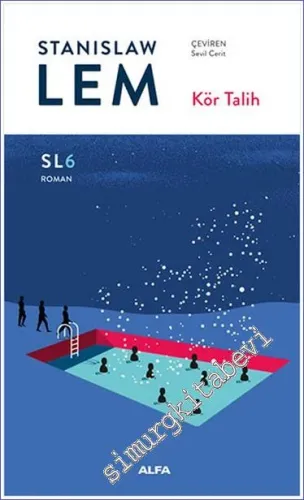 Kör Talih (SL6) -