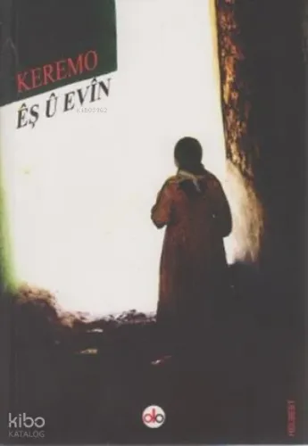 êş û Evin