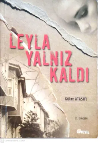 Leyla Yalnız Kaldı