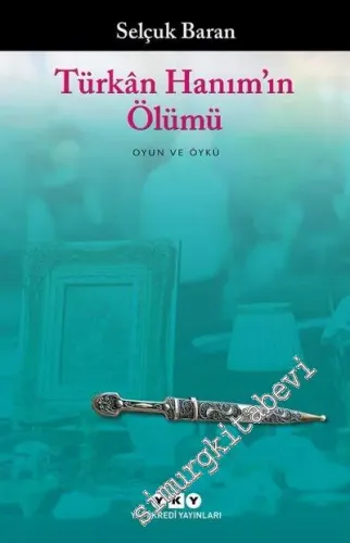 Türkan Hanım'ın Ölümü -         2023