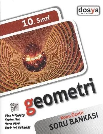 Dosya 10. Sınıf Geometri Konu Özetli Soru Bankası