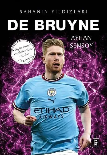 De Bruyne - Sahanın Yıldızları Ayhan Şensoy Parodi Yayınları 9786256588066