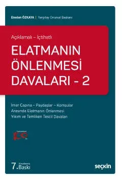 Elatmanın Önlenmesi Davaları – 2