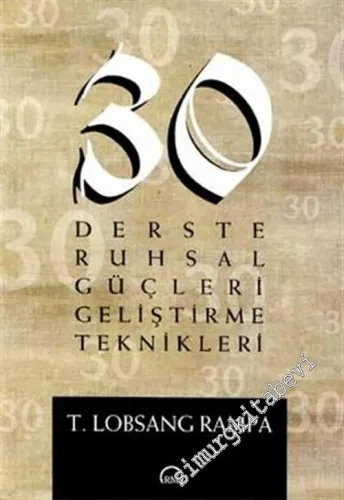 30 Derste Ruhsal Güçleri Geliştirme Teknikleri -        2002