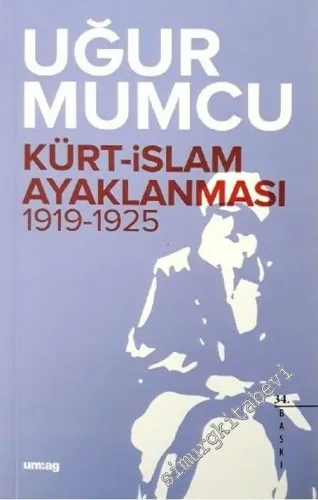 Kürt İslam Ayaklanması 1919 - 1925 -         2024