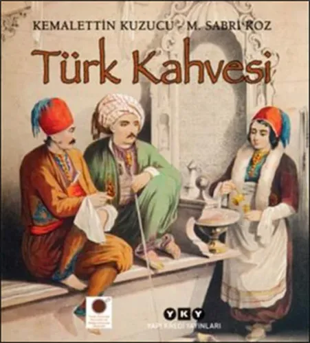 Türk Kahvesi Kemalettin Kuzucu