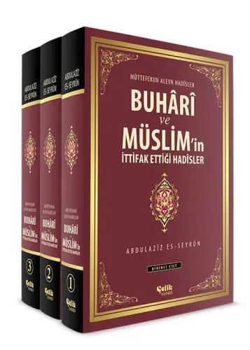 Buhârî Ve Müslim'İn İttifak Ettiği Hadîsler - 3 Cilt Takım
