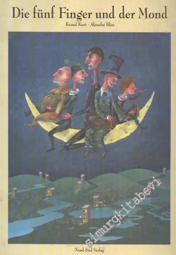 Die Fünf Finger Und Der Mond -