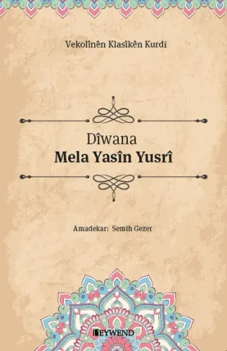 DÎWANA MELA YASÎN YUSRÎ