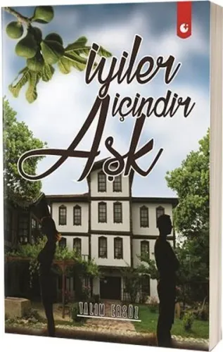 İyiler İçindir Aşk Yalım Ersöz