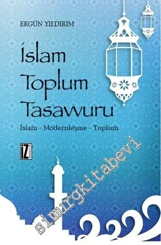 İslam Toplum Tasavvuru - 2015