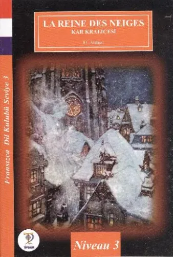 Fransızca Dil Kulubü- Kar Kraliçesi (Seviye 3) H.C.Andersen