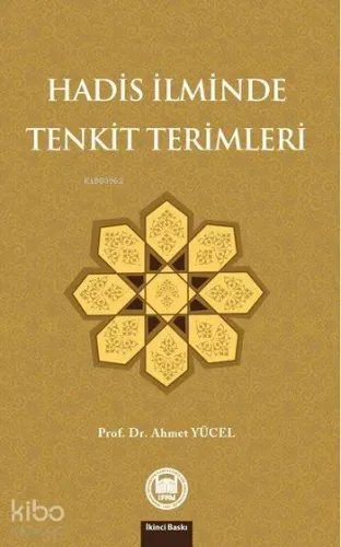 Hadis İlminde Tenkit Terimleri
