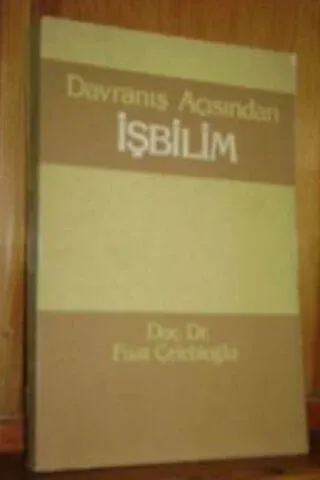 Davranış Açısından İşbilim