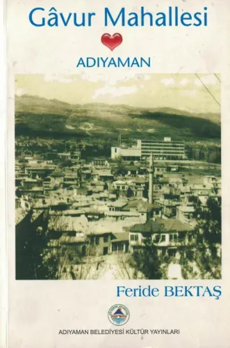 Gavur Mahallesi  Adıyaman