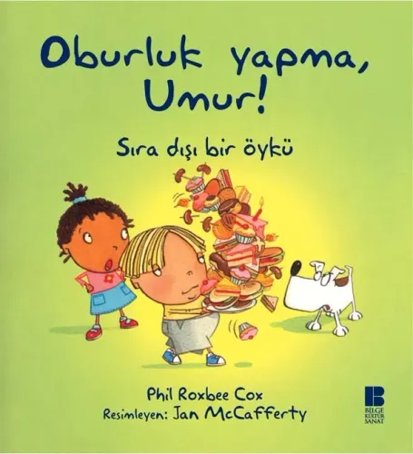 Oburluk Yapma Umur