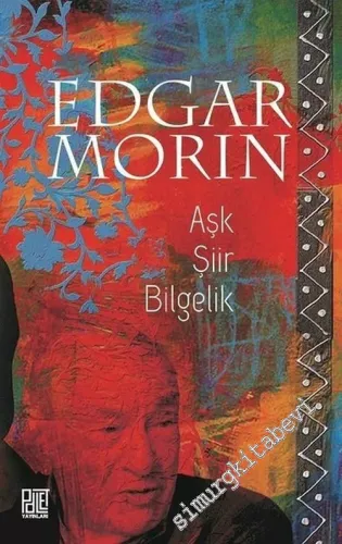Aşk Şiir Bilgelik -         2017