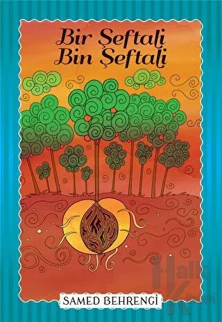 Bir Şeftali Bin Şeftali