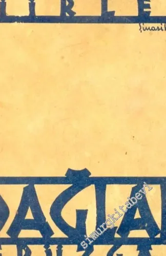 Dağlar ve Rüzgâr - Şiirler -        1934