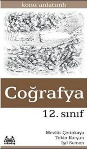 12. Sınıf Coğrafya Konu Anlatımlı