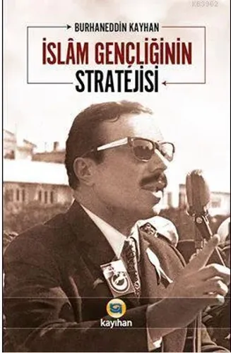 İslam Gençliğinin Stratejisi