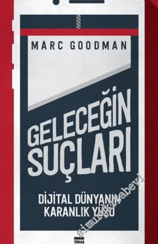 Geleceğin Suçları: Dijital Dünyanın Karanlık Yüzü -         2020