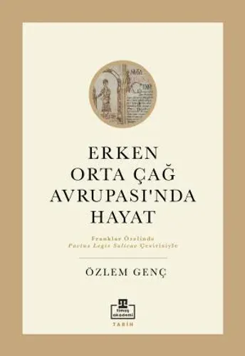 Erken Orta Çağ Avrupasında Hayat