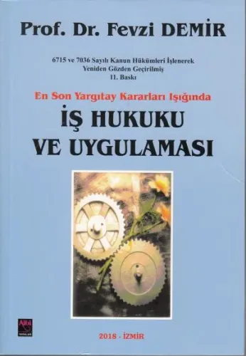İş Hukuku ve Uygulaması