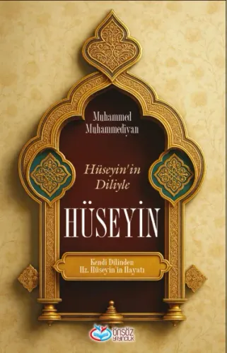 Hüseyin’in Diliyle Hüseyin