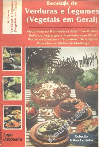 Verduras e Legumes: Vegetais em Geral -