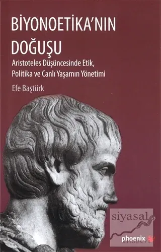 Biyonoetika'nın Doğuşu