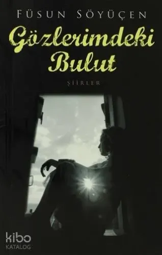 Gözlerimdeki Bulut