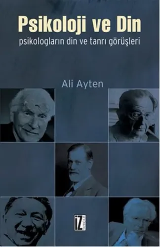 Psikoloji ve Din; Psikologların Din ve Tanrı Görüşleri