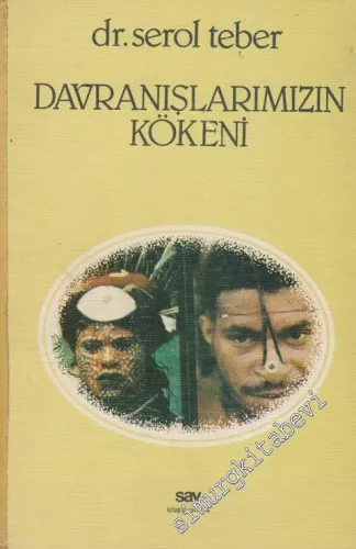 Davranışlarımızın Kökeni